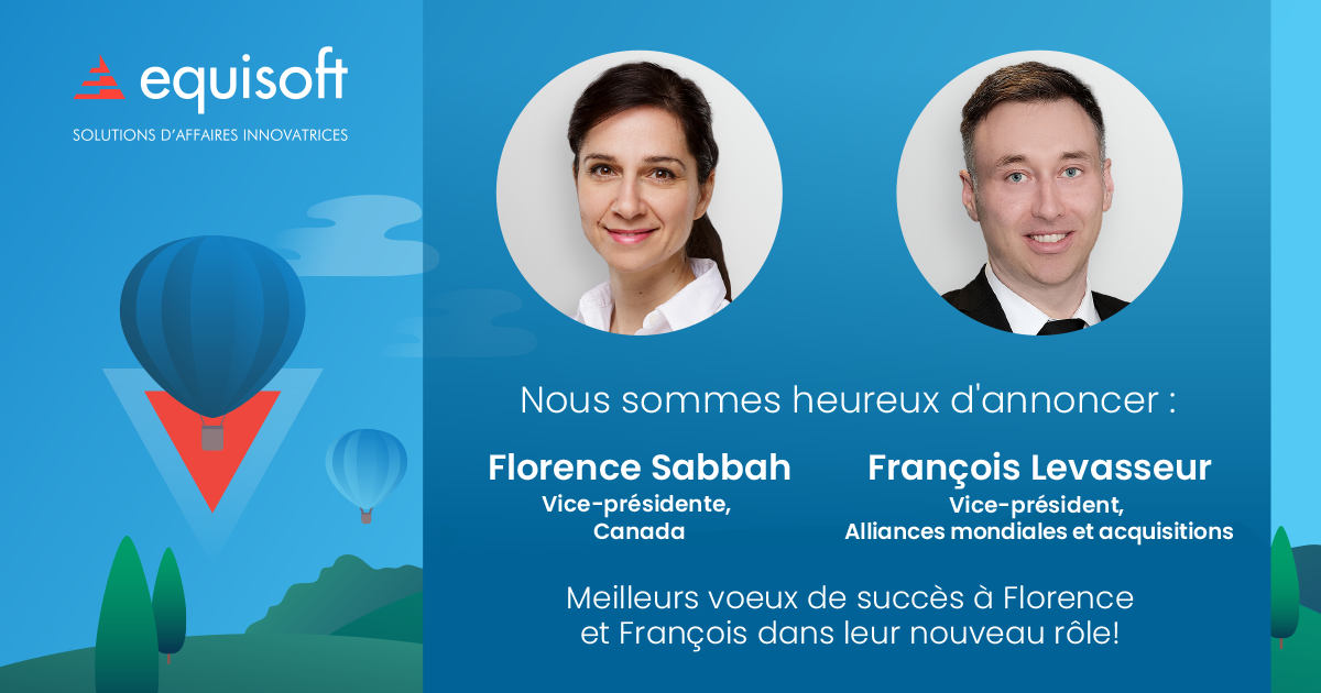 9972 Equisoft Staff Announcement Florence S Francois L FR 1200x630 v05 FINAL