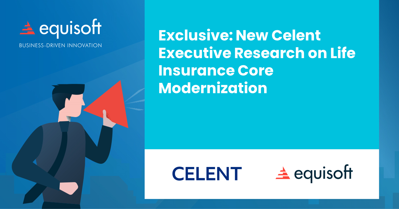 Celent Executive Research on Life Insurance Core Modernization