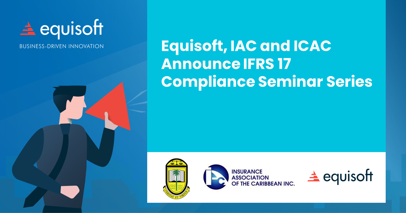 Equisoft, IAC and ICAC Announce IFRS 17 Compliance Seminar Series
