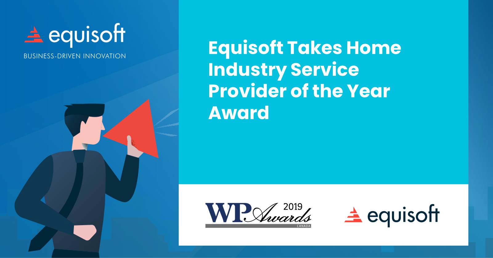 Equisoft Takes Home Industry Service Provider of the Year Award