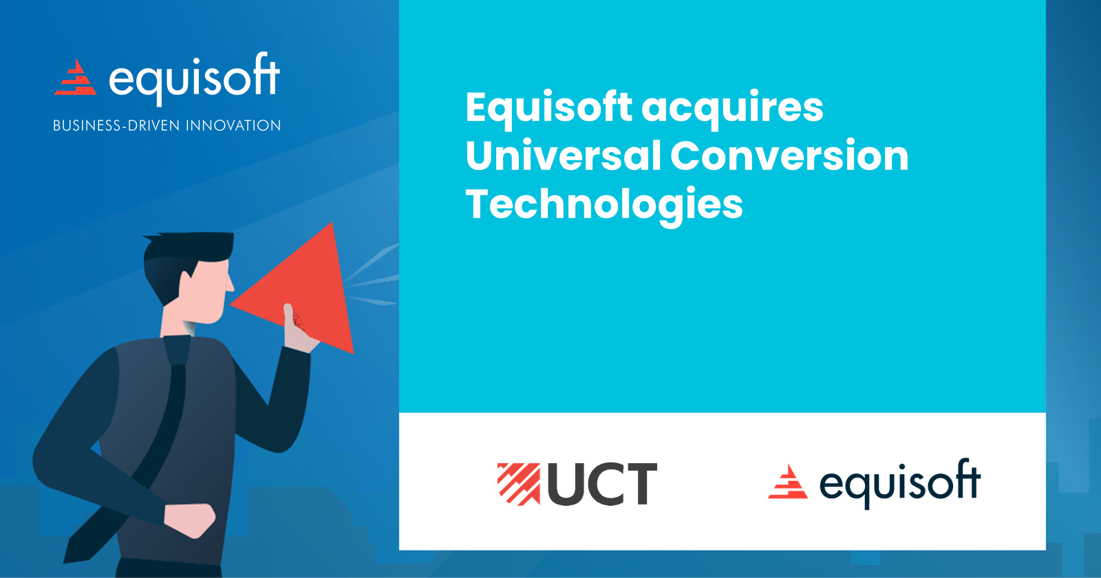 Equisoft acquires Universal Conversion Technologies