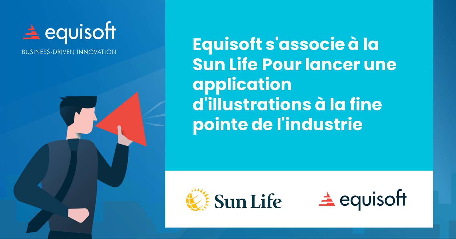 Equisoft s'associe à la Sun Life pour lancer une application d'illustrations