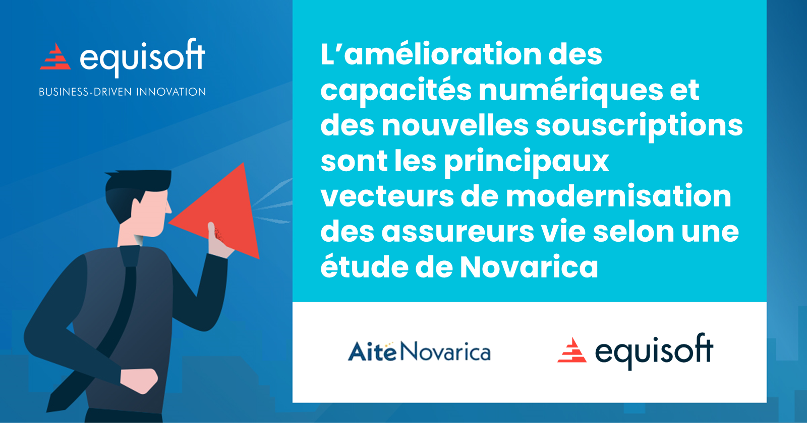 L’amélioration des capacités numériques et des nouvelles souscriptions sont les principaux vecteurs de modernisation des assureurs vie selon une étude de Novarica