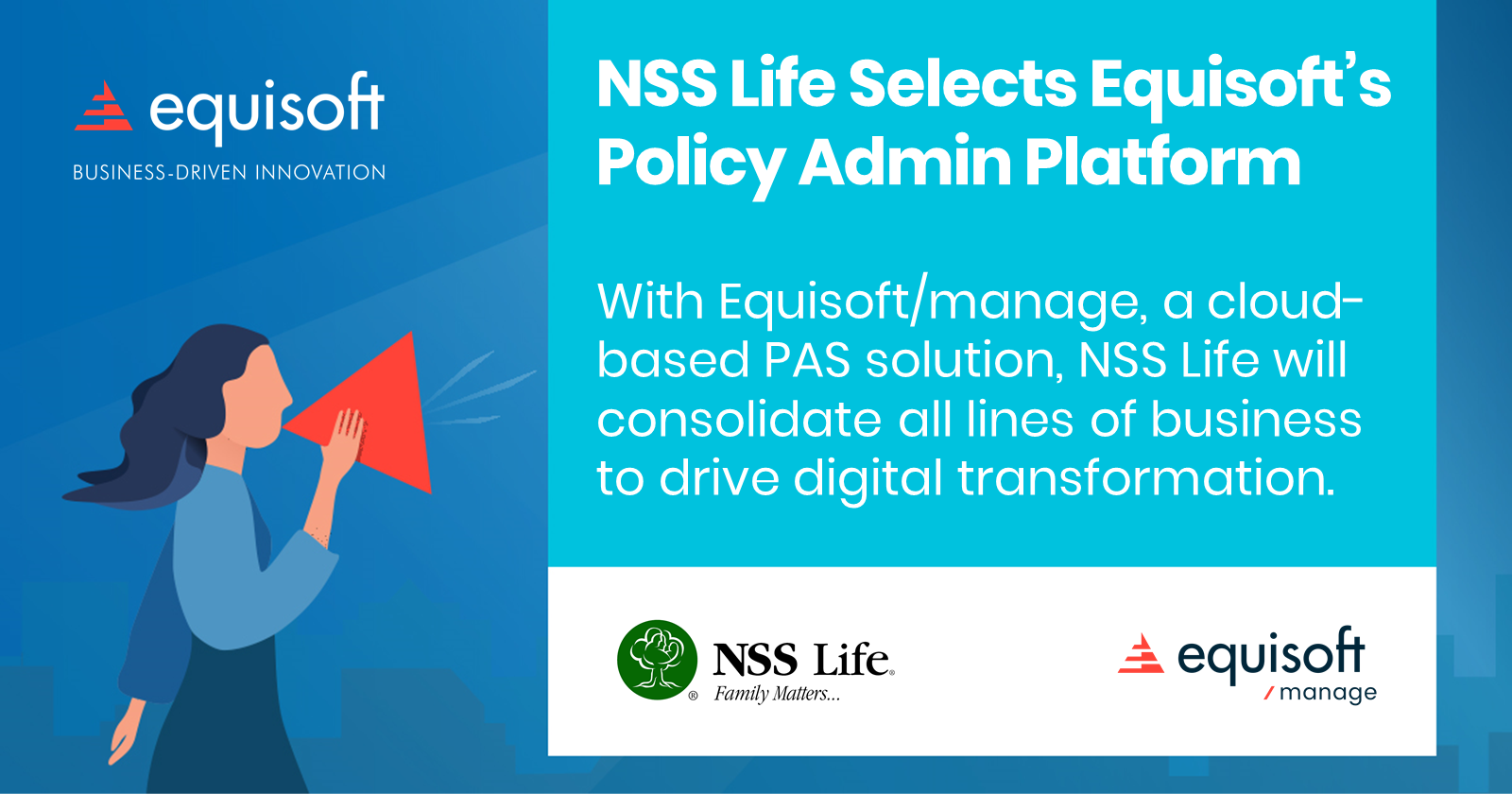 NSS Life Selects Equisofts Policy Administration Platform