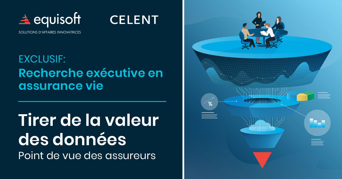 Une recherche exclusive de Celent et Equisoft