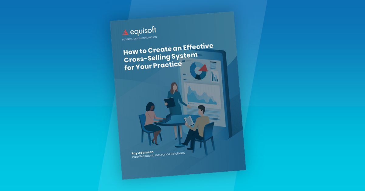 Ebook How to Create an Effective Cross Selling System for Your Practice