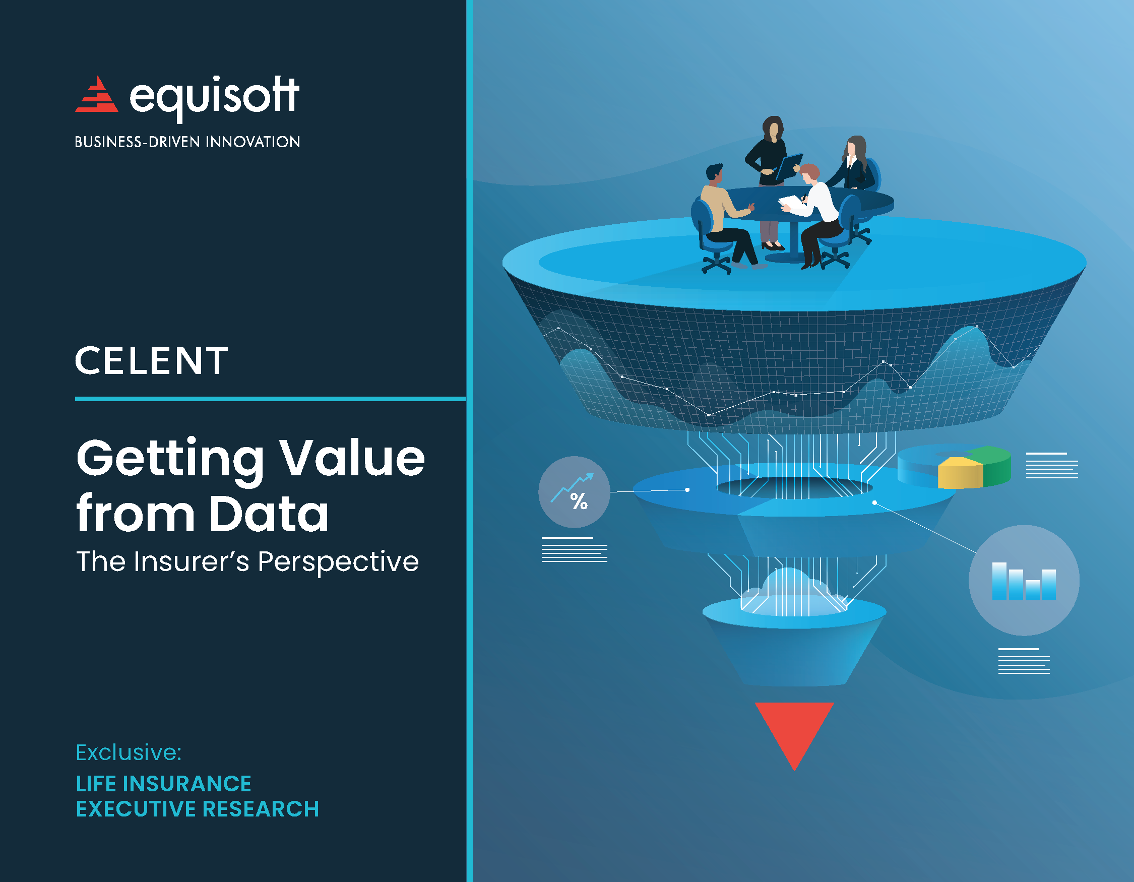 Equisoft Celent Research Getting Value from Data An Insurers Perspective